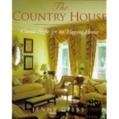 THE COUNTRY HOUSE: CLASSIC STYLE FOR AN ELEGANT HOME