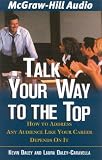 Review American Media International  / Talk Your Way to the Top: How to Address Any Audience Like Your Career Depended on it