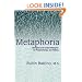Metaphoria: Metaphor and Guided Metaphor for Psychotherapy and Healing