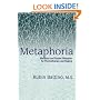 Metaphoria: Metaphor and Guided Metaphor for Psychotherapy and Healing