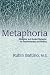 Metaphoria: Metaphor and Guided Metaphor for Psychotherapy and Healing