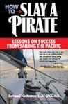 How to Slay a Pirate: Lessons on Succ...