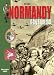 Normandy: D-Day 6 June 1944 (Histoire & Collections Mini-guides)