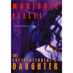 The Superintendent's Daughter: A Gil Mayo Mystery (Gil Mayo Mysteries)
