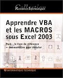 Apprendre Vba et les Macros Sous Excel 2003
