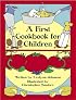 A First Cookbook for Children (Dover Pictorial Archive Series)