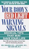 Your Bodys Red Light Warning Signals