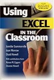 Using Excel in the Classroom