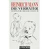 Heinrich Mann. Gesammelte Werke in Einzelb�nden: Die Verr�ter. S�mtliche Erz�hlungen III