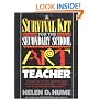 Survival Kit for the Secondary School Art Teacher