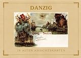 Danzig in alten Ansichtskarten