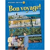 Bon voyage Level 3, Student Edition (Glencoe French) (French Edition)