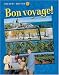Books : Bon voyage! Level 3, Student Edition (Glencoe French)
