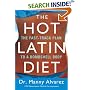 The Hot Latin Diet: The Fast Track Plan to a Bombshell Body