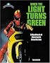 When the Light Turns Green: A Handbook of Motorcycle Drag