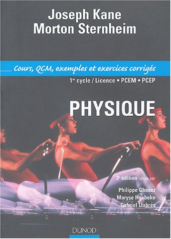 Physique pour les sciences de la vie et de la sant� : Cours , QCM et exercices corrig�s