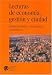 Book Lecturas de Economia, Gestion y Ciudad (Coleccion Textos y Lecturas En Ciencias Sociales)