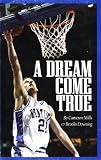 A Dream Come True: The Faith to Be a Kentucky Wildcat