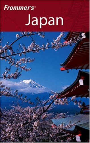 City Travel Guides Discounted  Books : Frommer's Japan (Frommers Complete)