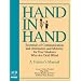 Hand in Hand: Essentials of Communication and Orientation and Mobility for Your Students Who Are Deaf-Blind : A Trainer's Manual