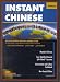 Book Instant Conversational Chinese-Vocabulary: Exclusive Patented Three-Way Learning System (Instant Language Courses)