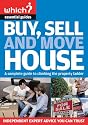 Buy, Sell and Move House (Which Essential Guides)