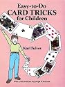 Easy to Do Card Tricks for Children (Become a Magician)