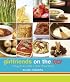 Girlfriends on the Go - A Busy Mom's Guide to Make-Ahead Meals