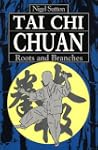 Tai Chi Chuan Roots & Branches: Roots...