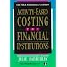 The Price Waterhouse Guide to Activity-Based Costing for Financial Institutions