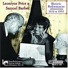 Leontyne Price and Samuel Barber: Historic Performances, 1938 and 1953 by Samuel Barber, Carl Philipp Emanuel Bach, Samuel Barber, Johannes Brahms, and Gabriel Faure