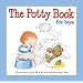 The Potty Book for Boys (Potty Book for Her and Him)