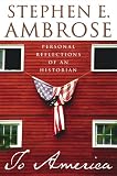 To America : Personal Reflections of an Historian