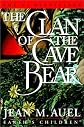 The Clan of the Cave Bear (Earth's Children)
