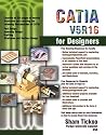 CATIA V5R16 for Designers