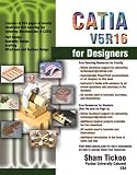 CATIA V5R16 for Designers