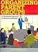 Organizing Parent Groups: A Structured Approach to Parent Involvement