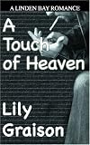 A Touch of Heaven