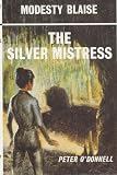 The Silver Mistress (Modesty Blaise)