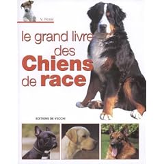 Le grand livre des chiens de race