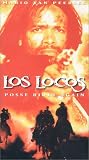 Los Locos: Posse Rides Again Los Locos: Posse Rides Again