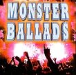 Monster Ballads Monster Ballads