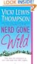 Nerd Gone Wild