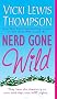 Nerd Gone Wild Nerd Gone Wild