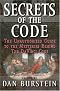 Secrets of the Code: The Unauthorized Guide to the Mysteries Behind The Da Vinci Code by Dan Burstein