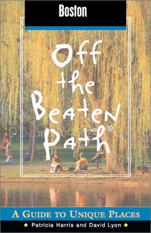 City Travel Guides Discounted  Books : Boston Off the Beaten Path: A Guide to Unique Places