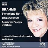 Revue Naxos  / Brahms: Symphony No. 1; Tragic Overture; Academic Festival Overture [Hybrid SACD]