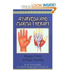 Ayurveda and Marma Therapy: Energy Points in Yogic Healing