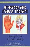 Ayurveda and Marma Therapy: Energy Points in Yogic Healing