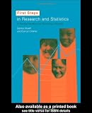 First Steps In Research and Statistics: A Practical Workbook for Psychology Students